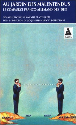 Au jardin des malentendus : le commerce franco-allemand des idées