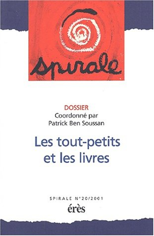 Spirale, n° 20. Les tout-petits et les livres