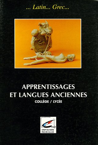 Apprentissages et langues anciennes : collège et lycée