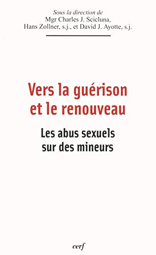 Vers la guérison et le renouveau : les abus sexuels sur des mineurs