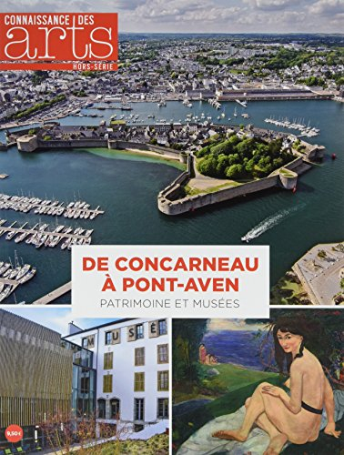 De Concarneau à Pont-Aven : patrimoine et musées