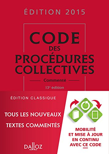 Code des procédures collectives commenté, édition 2015
