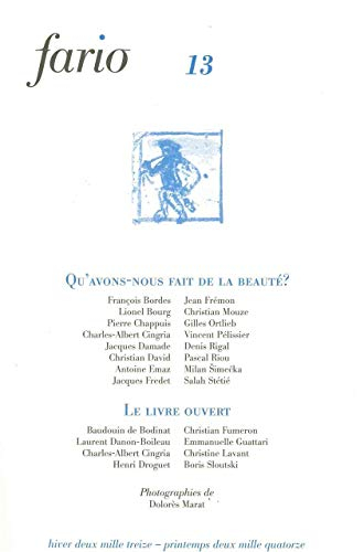 Fario, n° 13. Qu'avons-nous fait de la beauté ?
