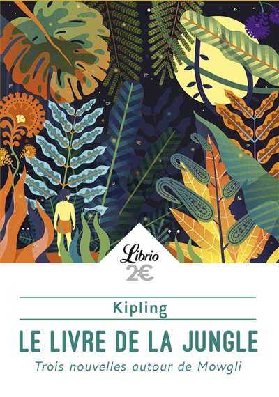 Le livre de la jungle : trois aventures de Mowgli