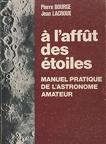 a l&#039;affût des étoiles