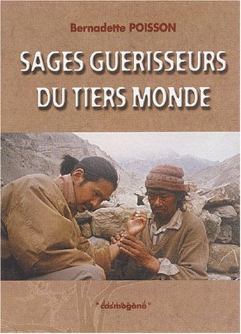 Sages guérisseurs du tiers-monde