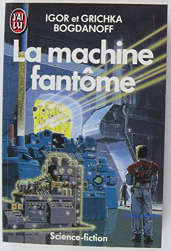 La Machine fantôme