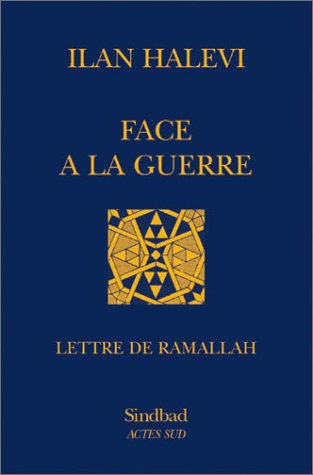 Face à la guerre : lettre de Ramallah