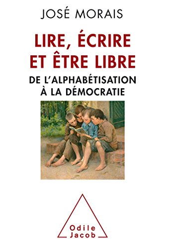 Lire, écrire et être libre : de l'alphabétisation à la démocratie