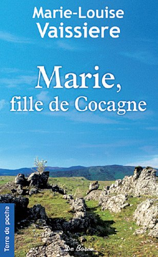 Marie, fille de cocagne
