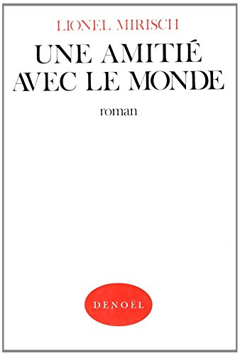 amitié avec le monde