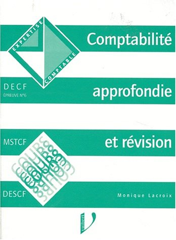 COMPTABILITE APPROFONDIE ET REVISION. Cours