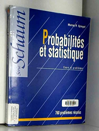 Probabilités et statistique : cours et problèmes