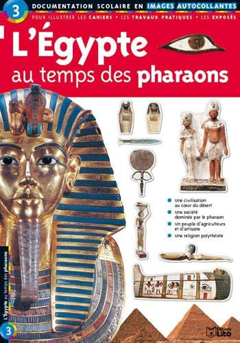 L'Egypte au temps des pharaons