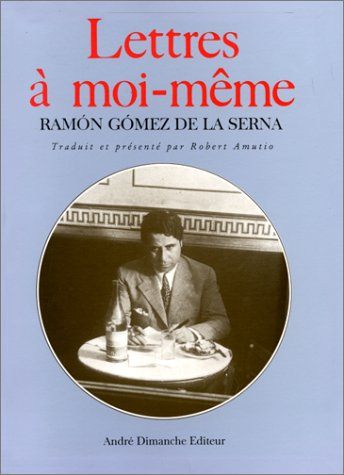 lettres à moi-même