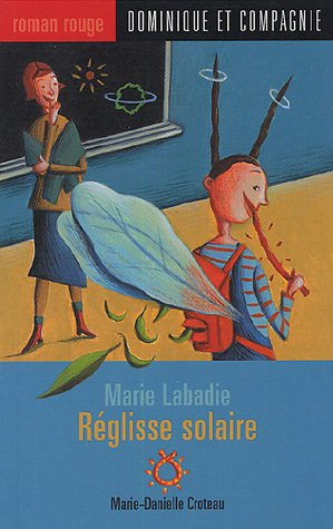 Réglisse solaire : Marie Labadie