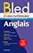 Le Bled anglais : études supérieures : classes préparatoires, université, grandes écoles