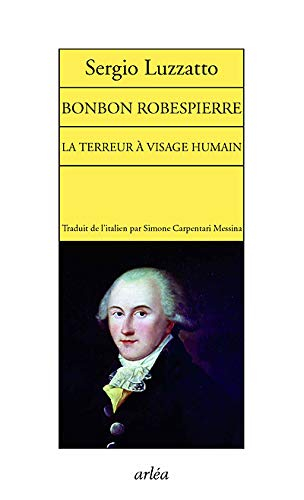 Bonbon Robespierre : la Terreur à visage humain