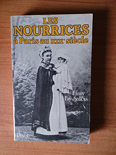 les nourrices à paris au xixe siècle