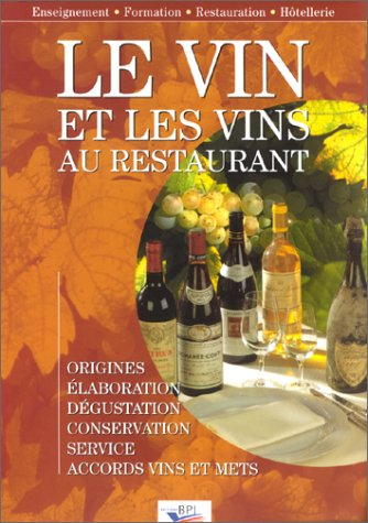 le vin et les vins au restaurant