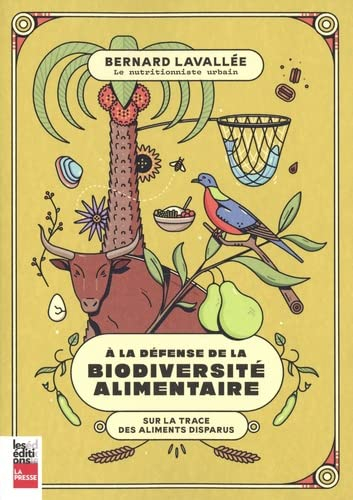 À la défense de la biodiversité alimentaire : sur la trace des aliments perdus