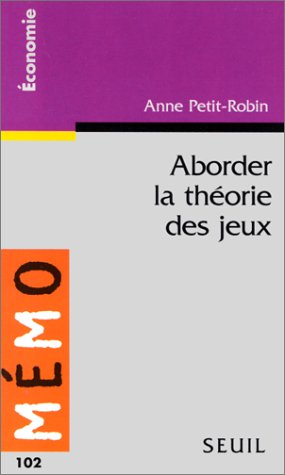 Aborder la théorie des jeux