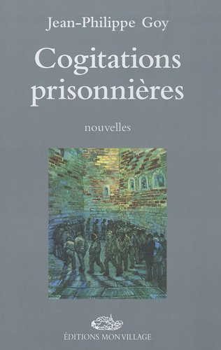 Cogitations prisonnières