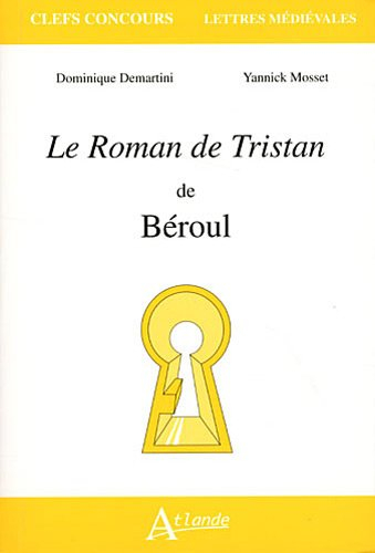 Le roman de Tristan de Béroul
