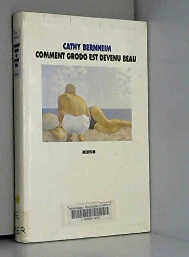 comment grodo est devenu beau