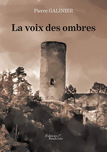 La voix des ombres