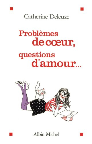Problèmes de coeur, questions d'amour...