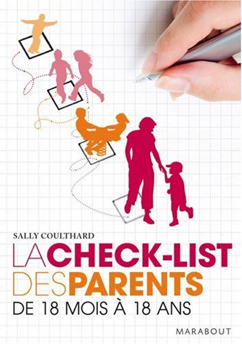 La check-list des parents, de 18 mois à 18 ans
