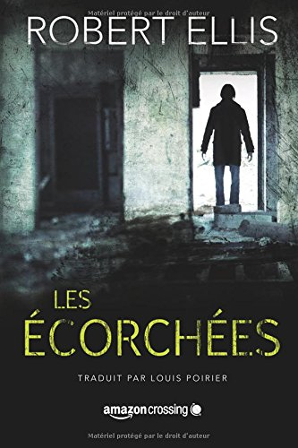 les Écorchées
