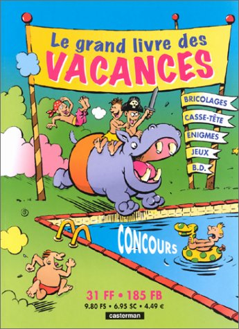 Le grand livre des vacances