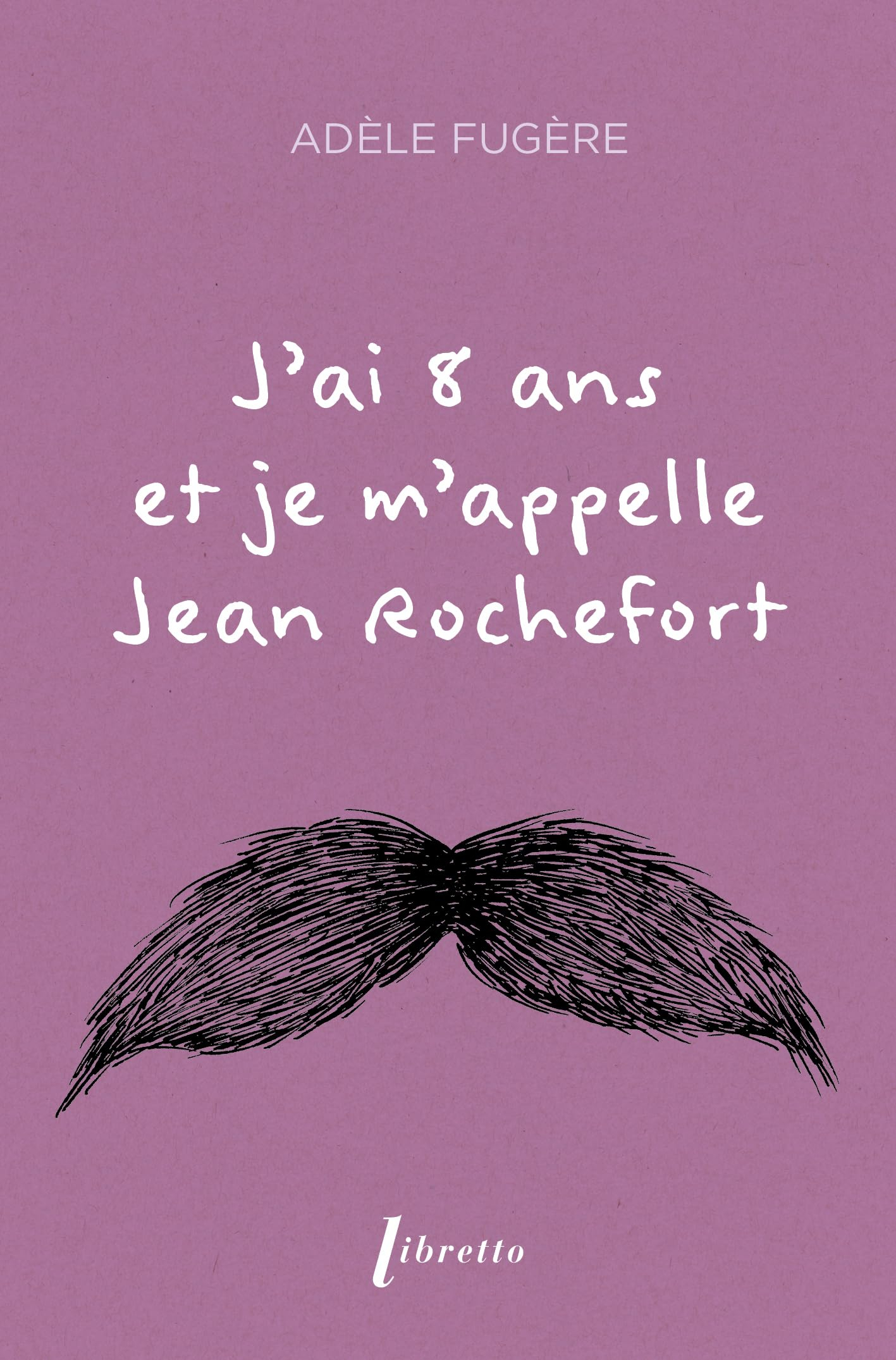 J'ai 8 ans et je m'appelle Jean Rochefort
