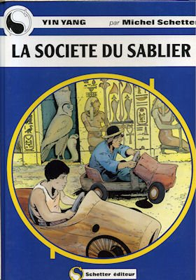 Yin yang. Vol. 3. La société du sablier