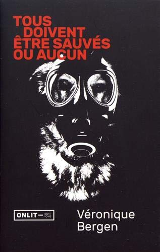 Tous doivent être sauvés ou aucun