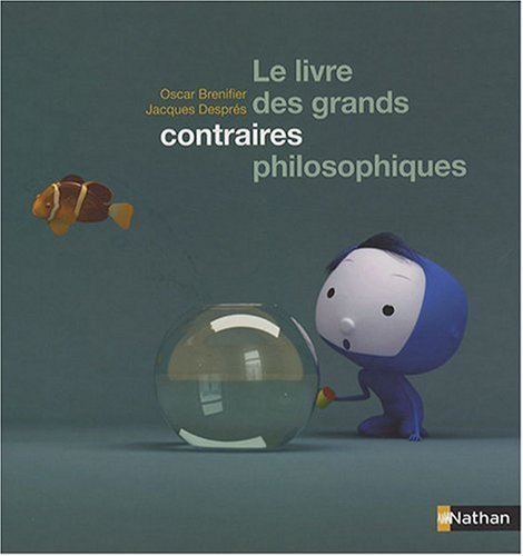 Le livre des grands contraires philosophiques