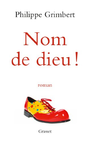 Nom de Dieu !