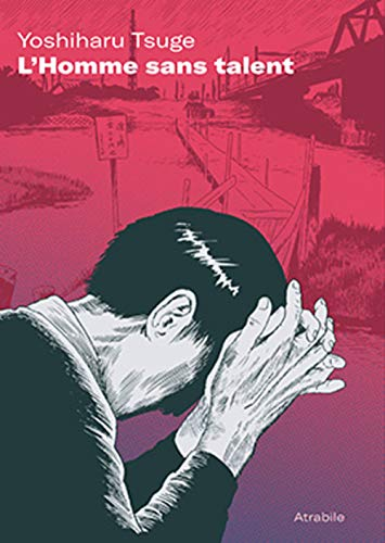 L'homme sans talent