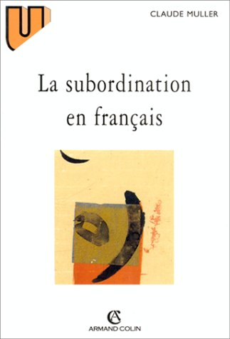 La subordination en français, le schème corrélatif