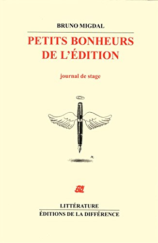 Petits bonheurs de l'édition : journal de stage