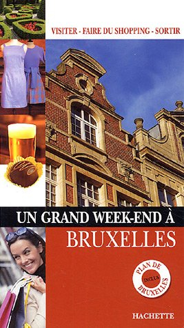 un grand week-end à bruxelles