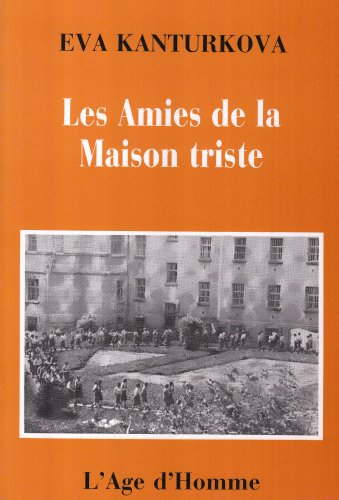 Les Amies de la maison triste