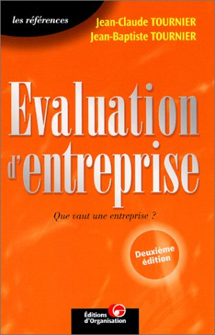 L'évaluation d'entreprise : que vaut une entreprise ?