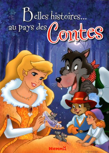 Belles histoires... au pays des contes