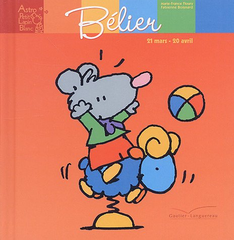 Bélier : 21 mars-20 avril