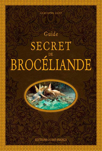 Guide secret de Brocéliande