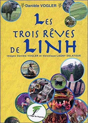 Les trois rêves de Linh