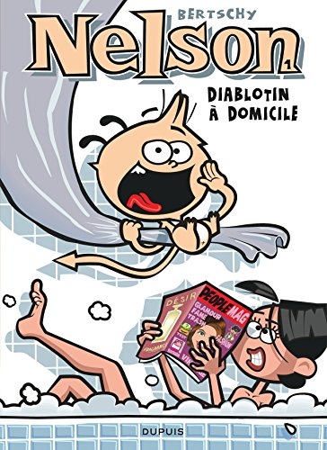 Nelson. Vol. 1. Diablotin à domicile